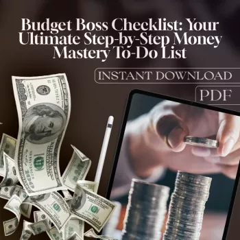Budget Boss Checklist: Simple Steps to Build a Budget